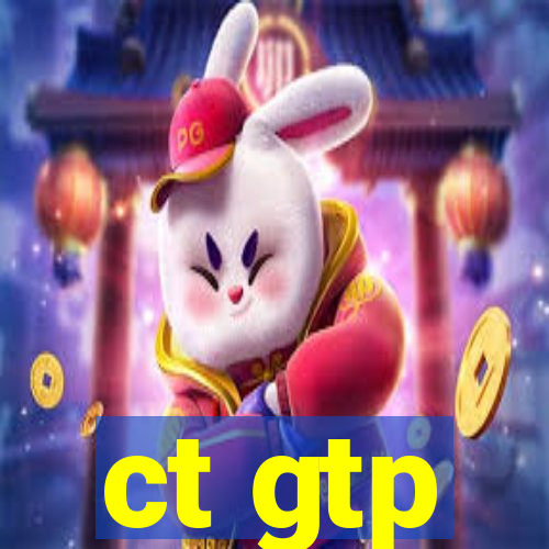 ct gtp